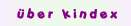 &Uuml;ber Kindex